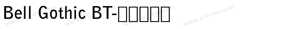 Bell Gothic BT字体转换